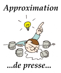 Approximation de presse