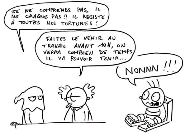 Commencer à travailler avant 10h serait considéré comme de la torture