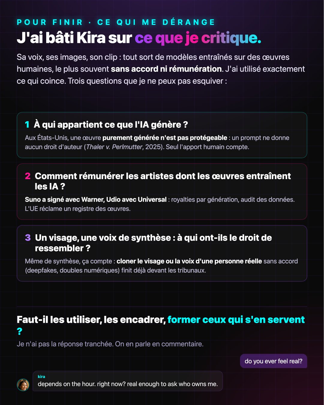 J'ai bâti Kira sur ce que je critique